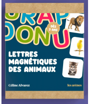 Les lettres magnétiques des animaux Céline Alvarez